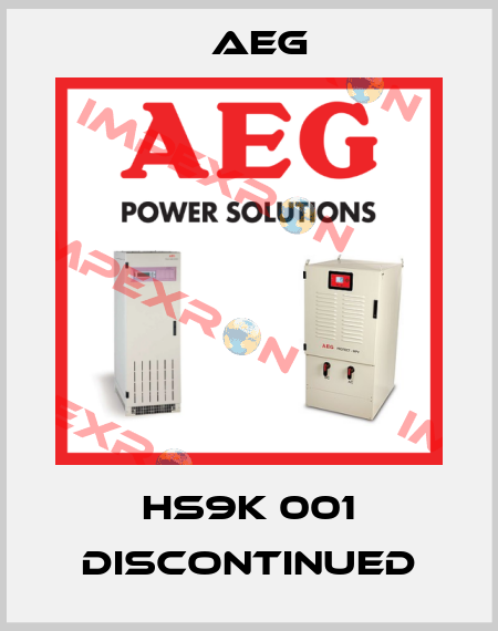 HS9K 001 discontinued AEG