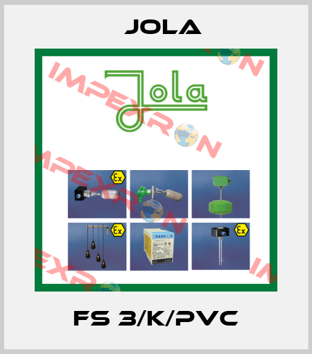 FS 3/K/PVC Jola