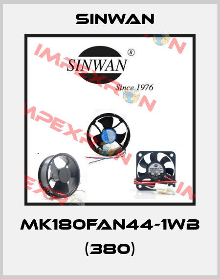 MK180FAN44-1WB (380) Sinwan