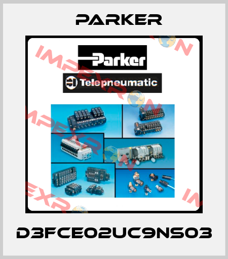 D3FCE02UC9NS03 Parker