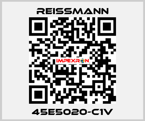 45E5020-C1V Reissmann