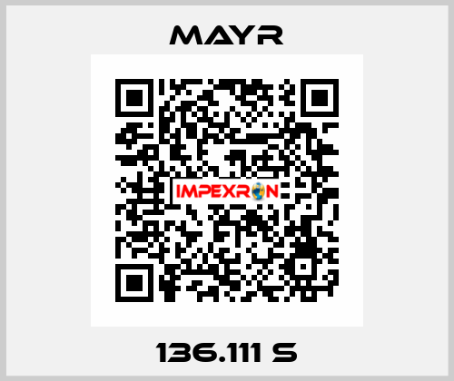 136.111 S Mayr