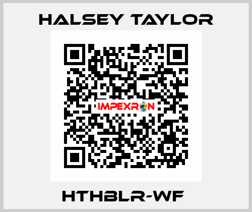HTHBLR-WF  Halsey Taylor