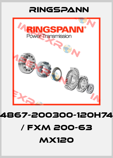 4867-200300-120H74 / FXM 200-63 MX120 Ringspann