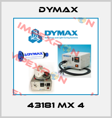 43181 MX 4 Dymax
