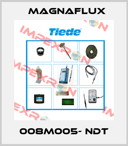 008M005- NDT Magnaflux