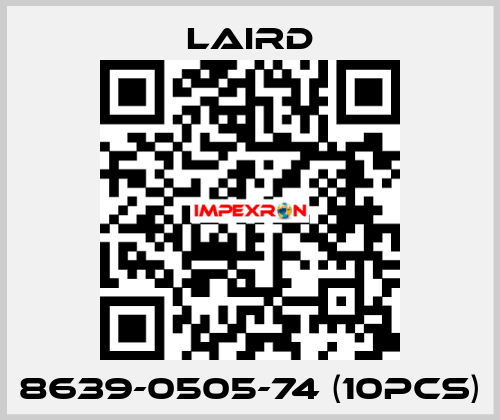 8639-0505-74 (10pcs) Laird