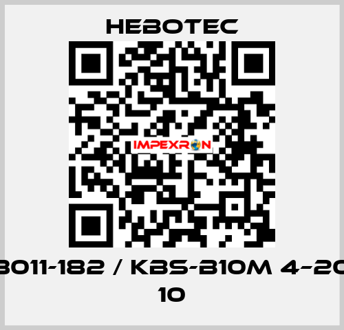 3011-182 / KBS-B10M 4–20 10 HEBOTEC