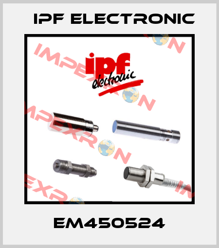 EM450524 IPF Electronic
