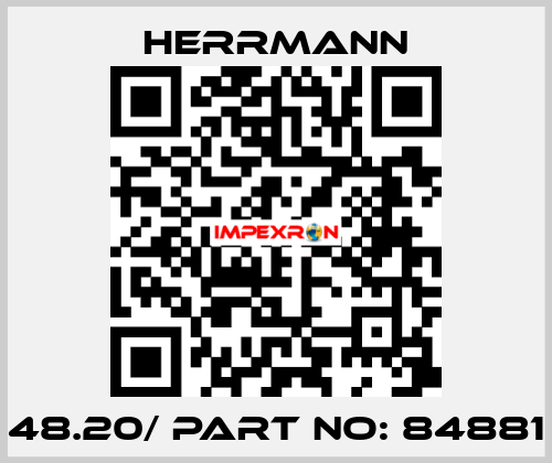 48.20/ part no: 84881 Herrmann