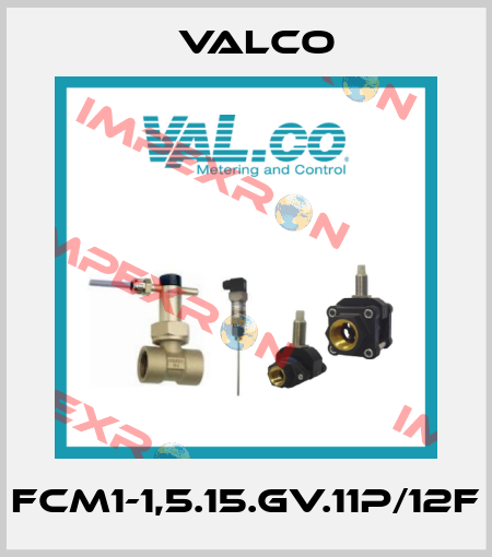 FCM1-1,5.15.GV.11P/12F Valco