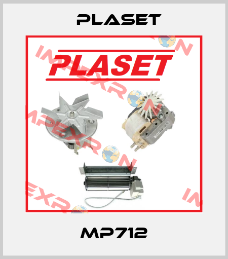 MP712 Plaset