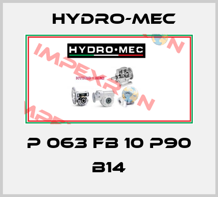 P 063 FB 10 P90 B14 Hydro-Mec