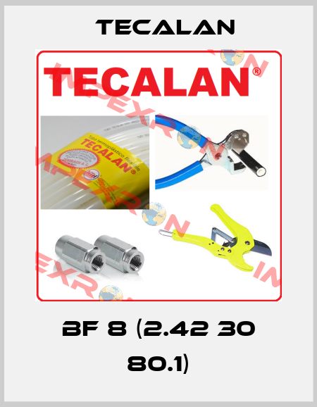 BF 8 (2.42 30 80.1) Tecalan