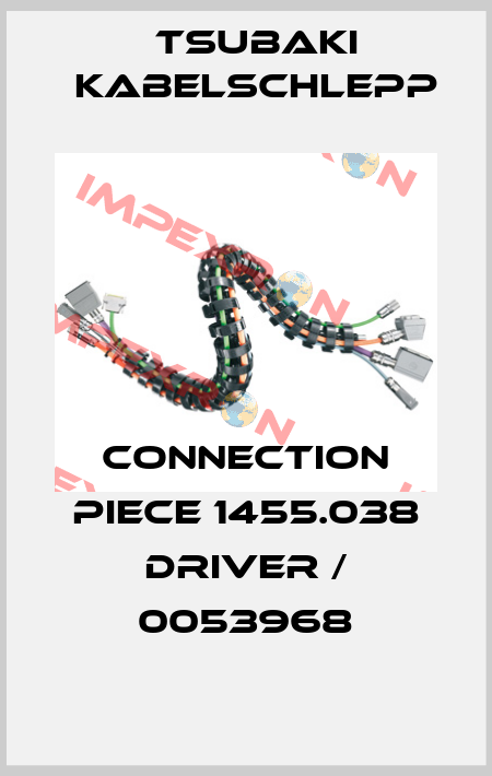 Connection piece 1455.038 driver / 0053968 Tsubaki Kabelschlepp