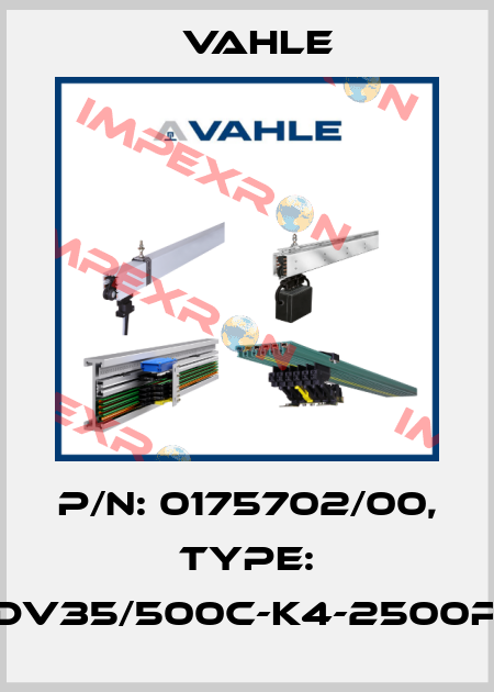 P/n: 0175702/00, Type: DT-UDV35/500C-K4-2500PH-TC Vahle