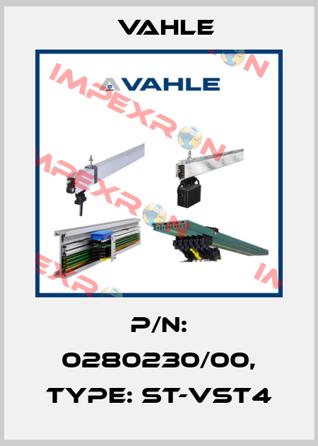 P/n: 0280230/00, Type: ST-VST4 Vahle