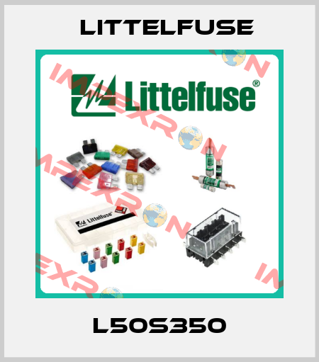 L50S350 Littelfuse