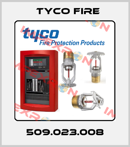509.023.008 Tyco Fire