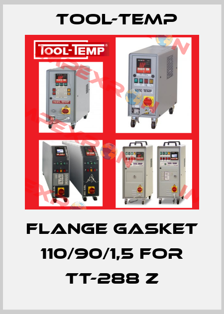 Flange gasket 110/90/1,5 for TT-288 Z Tool-Temp