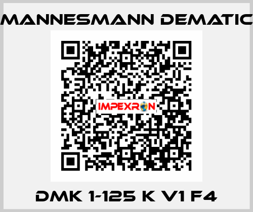 DMK 1-125 K V1 F4 Mannesmann Dematic