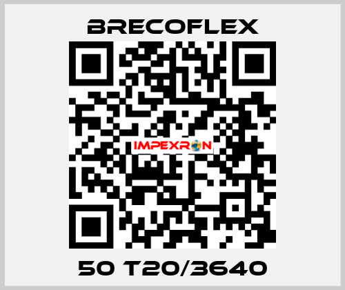 50 T20/3640 Brecoflex