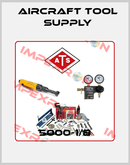 5000-1/8 Aircraft Tool Supply