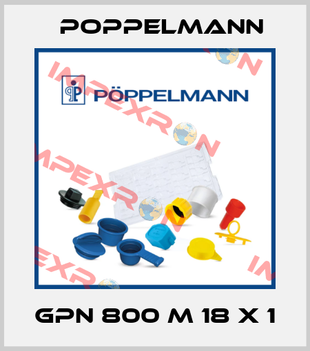 GPN 800 M 18 X 1 Poppelmann