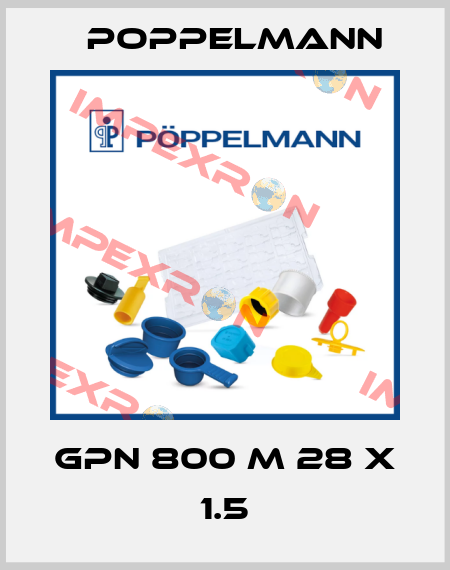 GPN 800 M 28 X 1.5 Poppelmann