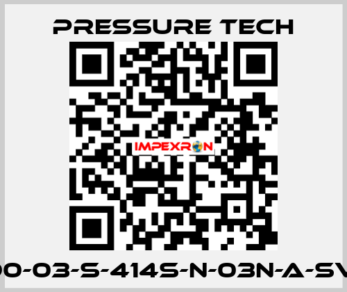 LF690-03-S-414S-N-03N-A-SV-074 Pressure Tech