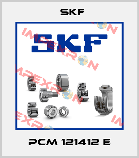 PCM 121412 E Skf
