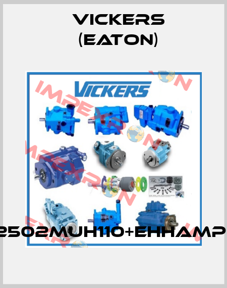 KCG6W2502MUH110+EHHAMP702D20 Vickers (Eaton)