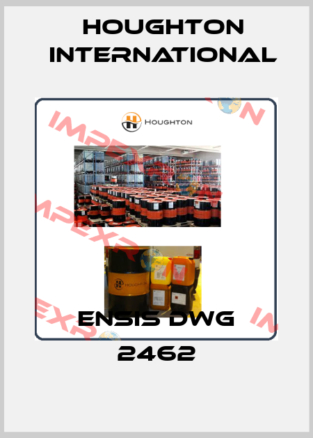 ENSIS DWG 2462 Houghton International