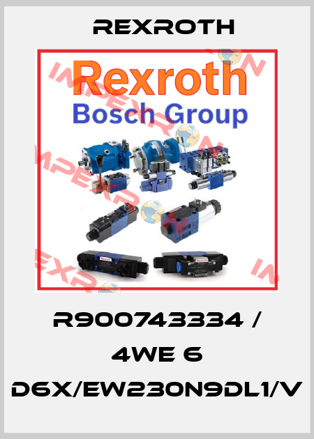 R900743334 / 4WE 6 D6X/EW230N9DL1/V Rexroth