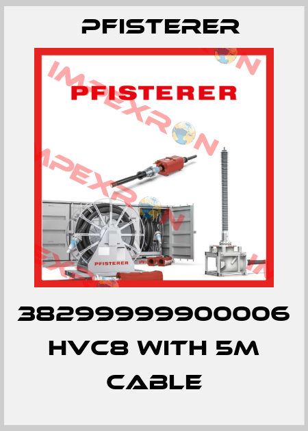 38299999900006 HVC8 with 5m cable Pfisterer