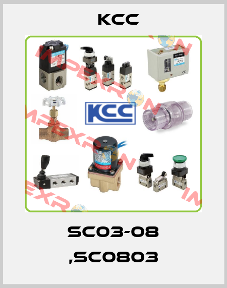 SC03-08 ,SC0803 KCC