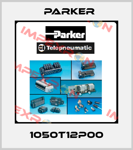 1050T12P00 Parker