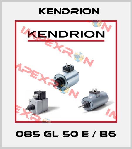 085 GL 50 E / 86 Kendrion