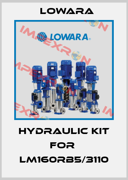 hydraulic kit for  LM160RB5/3110 Lowara