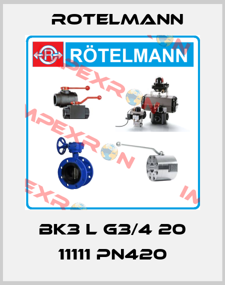 BK3 L G3/4 20 11111 PN420 Rotelmann