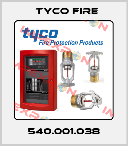 540.001.038 Tyco Fire