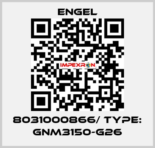 8031000866/ TYPE: GNM3150-G26 ENGEL