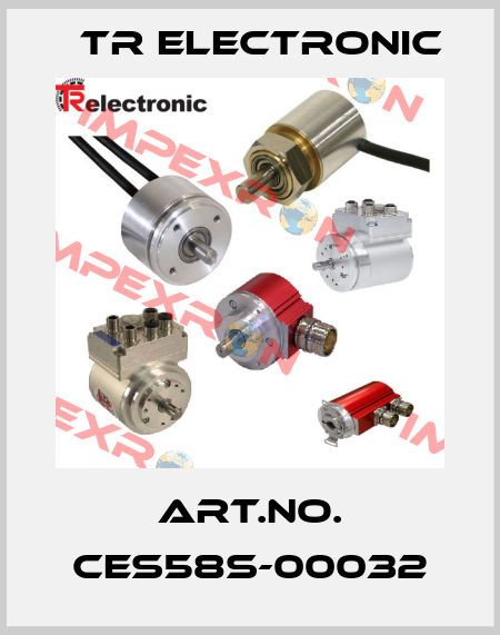 Art.No. CES58S-00032 TR Electronic