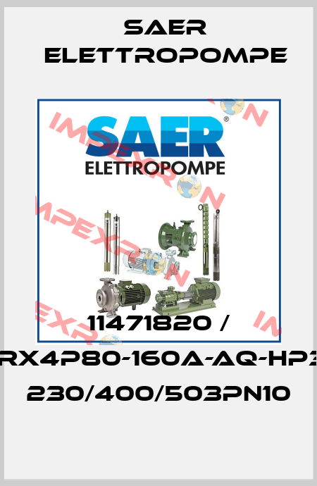 11471820 / IRX4P80-160A-AQ-HP3 230/400/503PN10 Saer Elettropompe