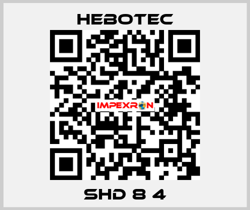 SHD 8 4 HEBOTEC