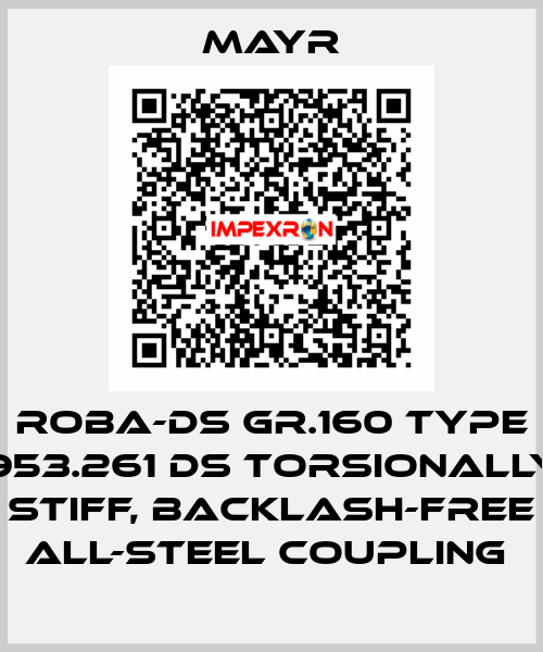 ROBA-DS Gr.160 Type 953.261 DS torsionally stiff, backlash-free all-steel coupling  Mayr