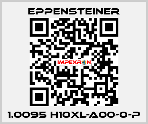 1.0095 H10XL-A00-0-P Eppensteiner