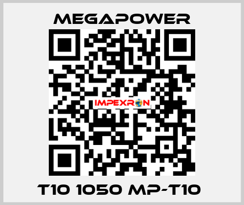 T10 1050 MP-T10  Megapower
