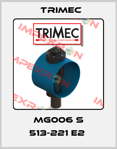 MG006 S 513-221 E2  Trimec