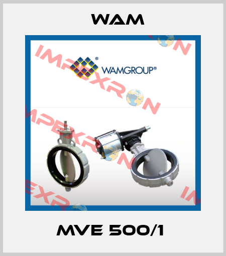 MVE 500/1  Wam